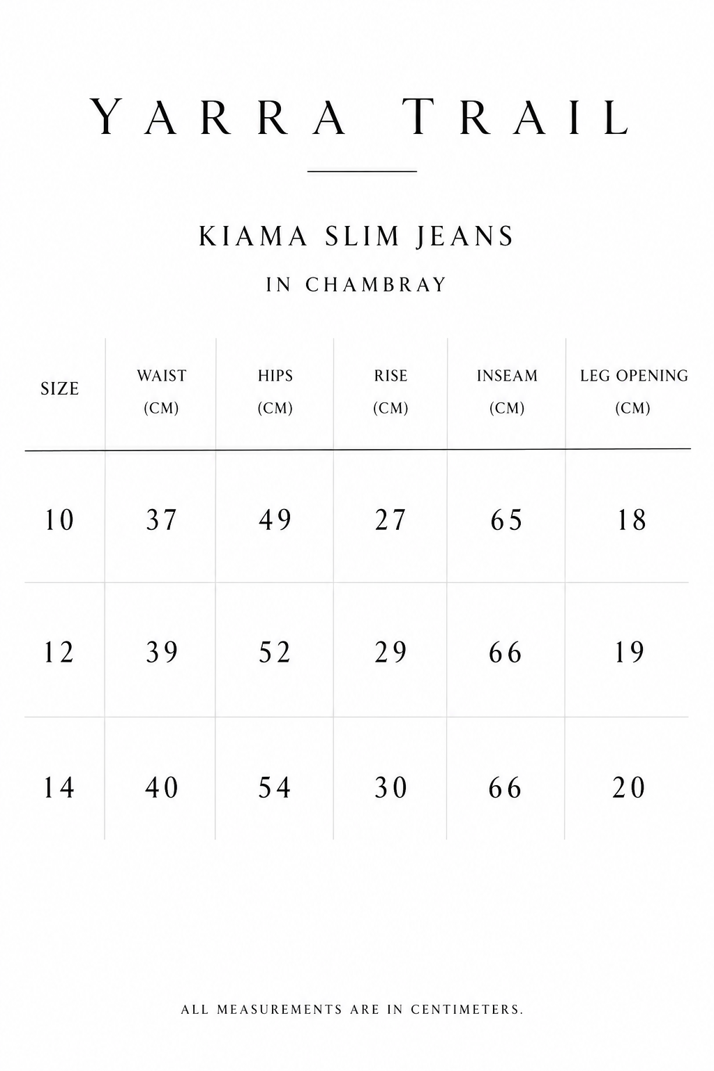 Yarra Trail Kiama Slim Jeans in Chambray size guide showing waist, hips, rise, inseam and leg opening measurements in centimetres for sizes 10–14.