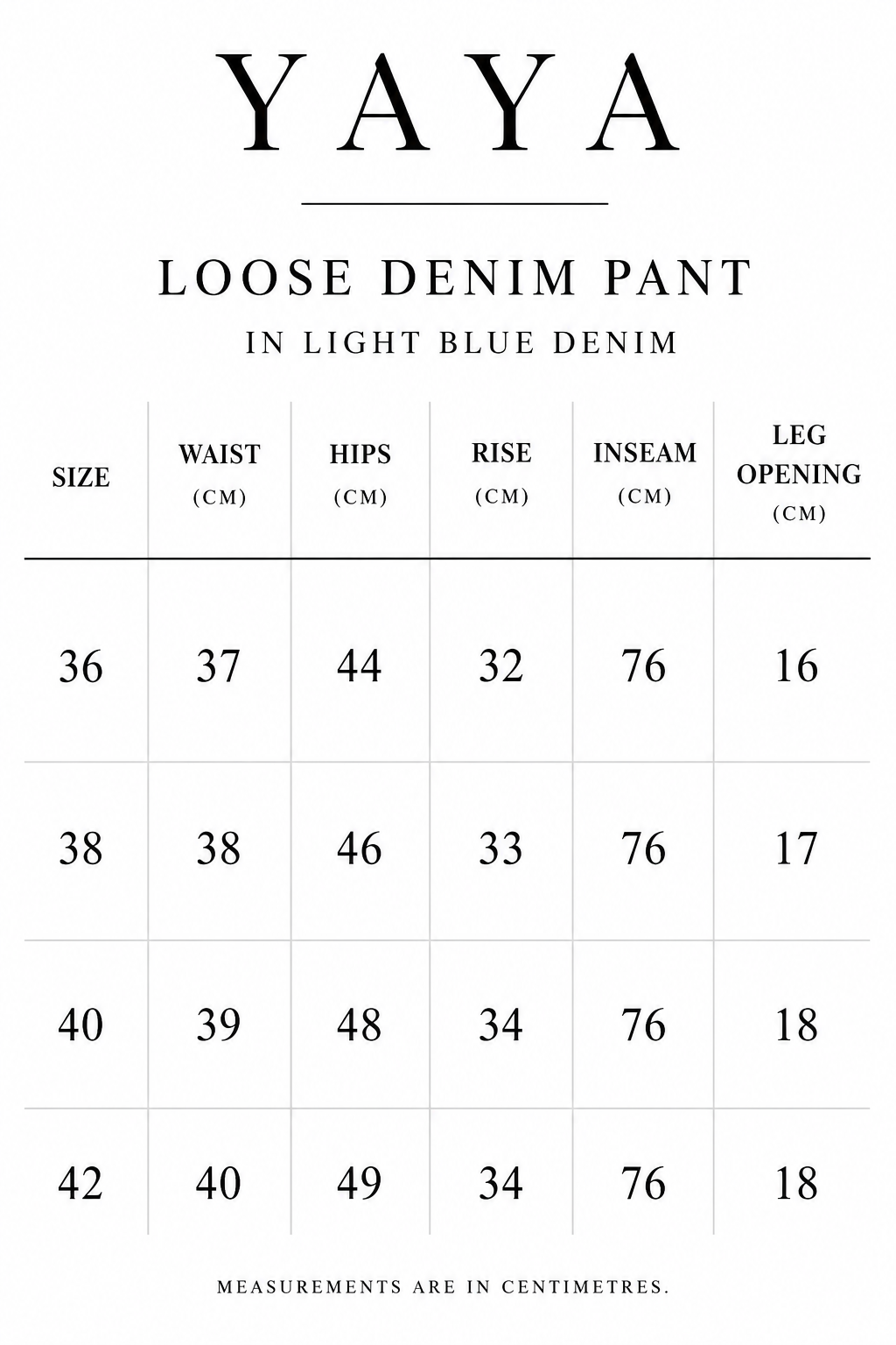 Yaya Loose Denim Pant in Light Blue Denim size guide showing waist, hips, rise, inseam and leg opening measurements in centimetres for sizes 36–42.
