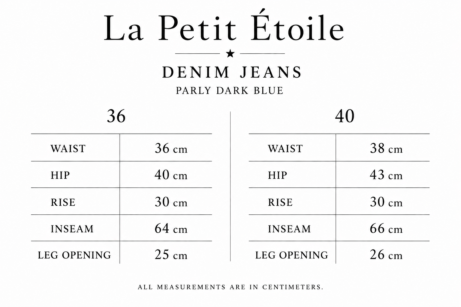 La Petit Étoile Parly Dark Blue Denim Jeans size guide showing waist, hip, rise, inseam and leg opening measurements in centimetres for sizes 36 and 40.