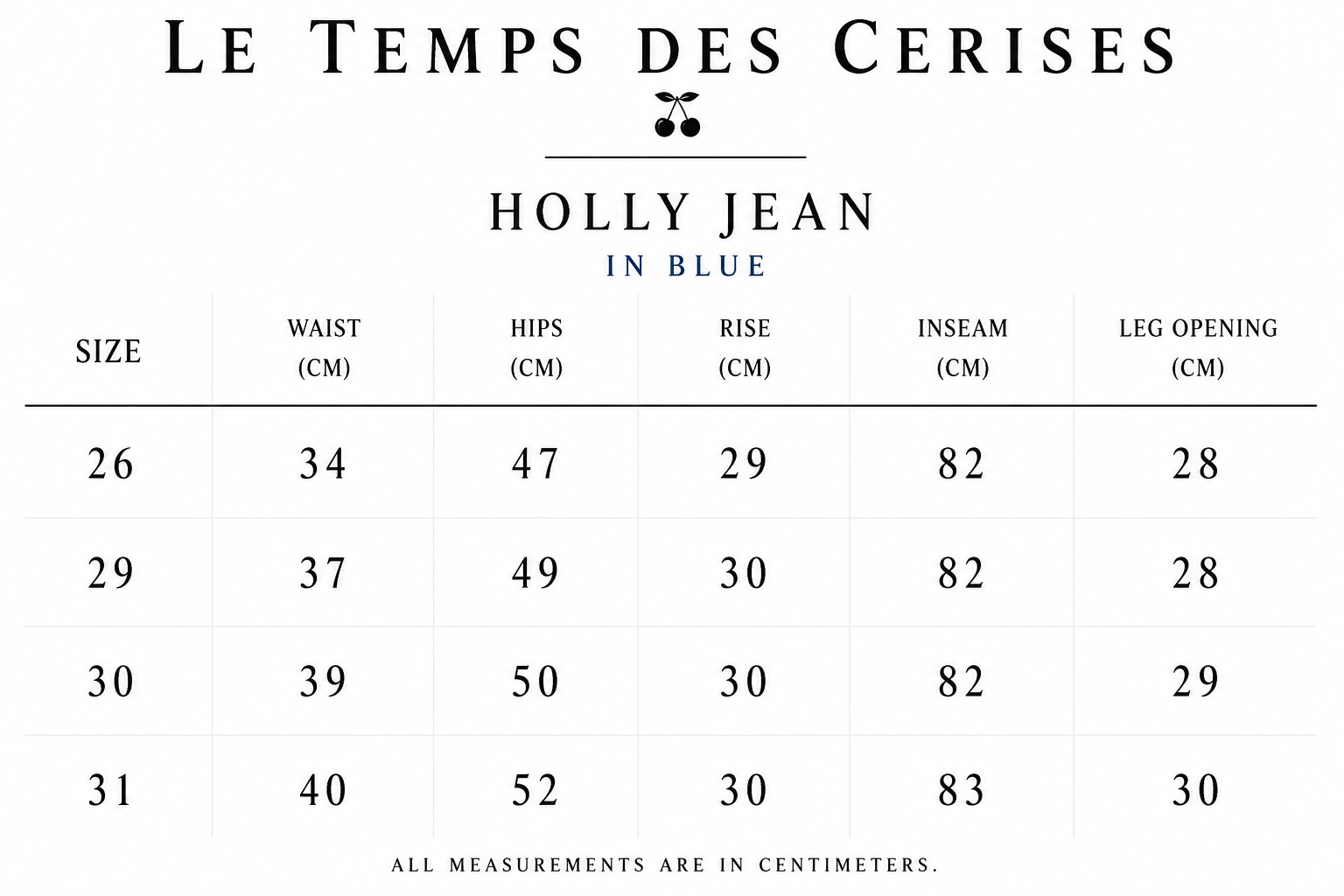 Le Temps Des Cerises Holly Jean in Blue size guide showing waist, hips, rise, inseam and leg opening measurements in centimetres.